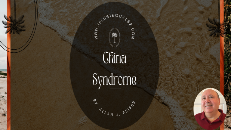 China Syndrome