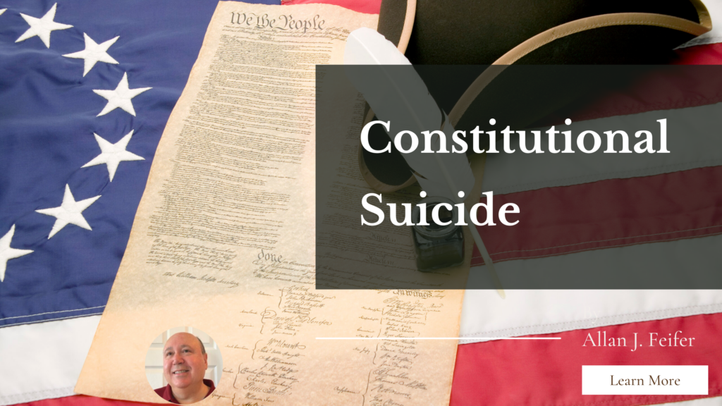 Constitutional Suicide