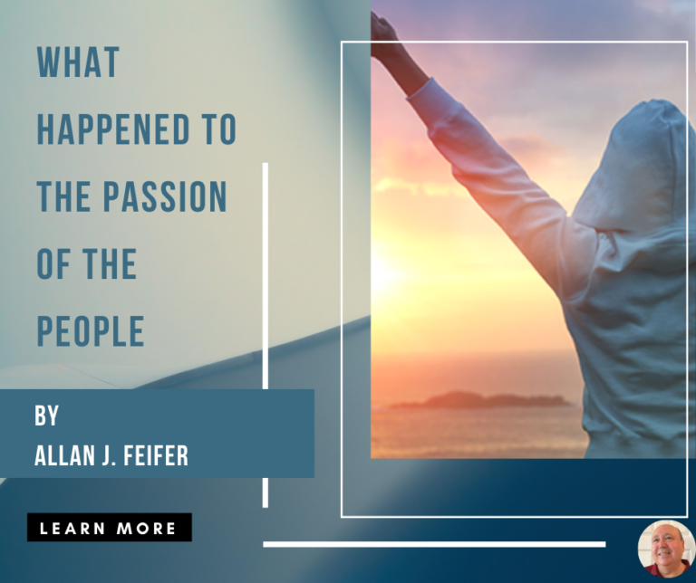 What Happened to the "Passion of the People"?