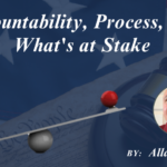 Accountability, Process, and What's at Stake (1) (1)