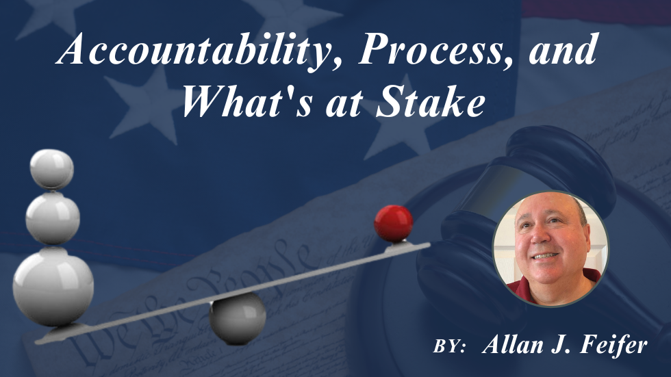 Accountability, Process, and What's at Stake (1) (1)