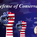In Defense of Conservatism